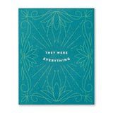 They were everything - sympathy card