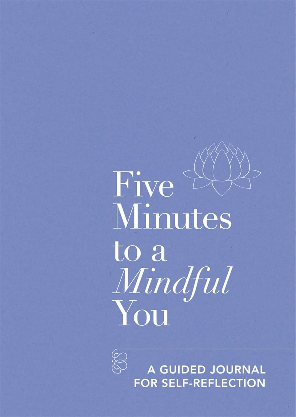 Five Minutes To A Mindful You guided journal cover
