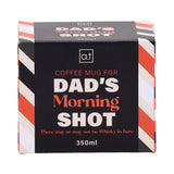 AT Mens - Coffee Mug - Dad's Morning Shot
