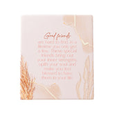 Desert Dunes Friends Verse Ceramic Plaque