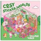 Cosy Sticker Worlds Village Vibes