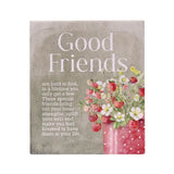 Good Friends Keepsake Plaque