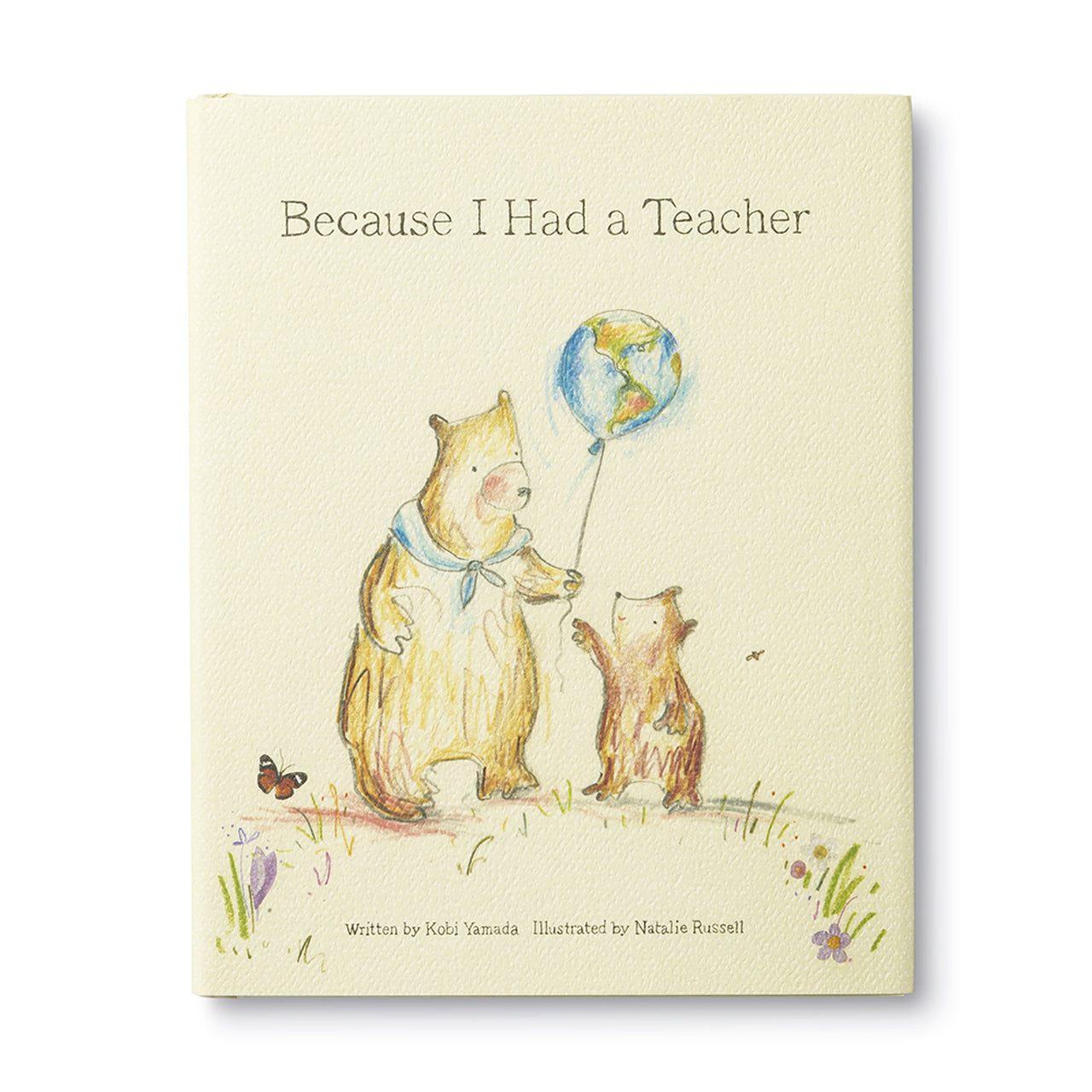 Thank You Teacher Book | Because I Had a Teacher