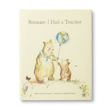 Thank You Teacher Book | Because I Had a Teacher