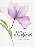100 Devotions For The Single Mum
