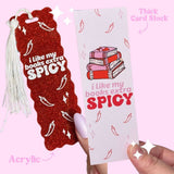 Extra Spicy Book Mark -Acrylic