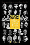 Survive & Thrive, How Cancer Saves Lives book