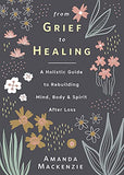 From Grief To Healing - Book